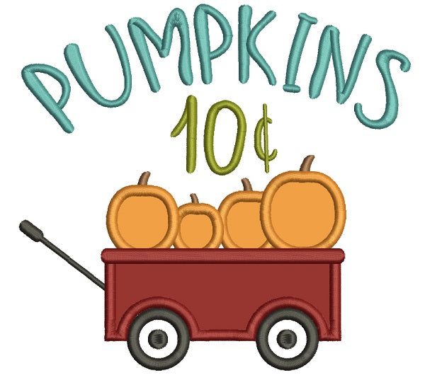 Pumpkins Ten Cents Fall Thanksgiving Applique Machine Embroidery Design Digitized Pattern