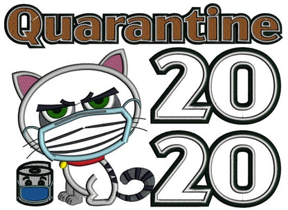 Quarantine 2020 Cat Wearing a Mask Applique Machine Embroidery Design Digitized Pattern