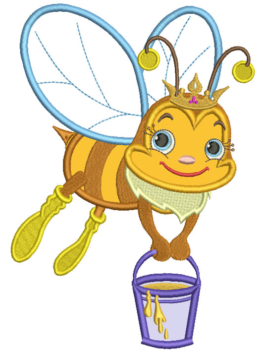 Queen Bee With a Bucket Full Of Honey Applique Machine Embroidery Design Digitized Pattern