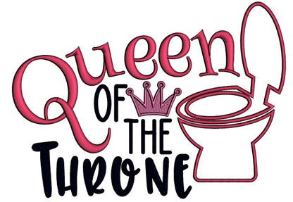 Queen Of The Throne Applique Machine Embroidery Design Digitized Pattern