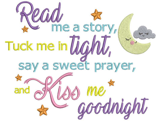 Read Me a Story Tuck Me in Tight Children Rhymes Filled Machine Embroidery Design Digitized Pattern