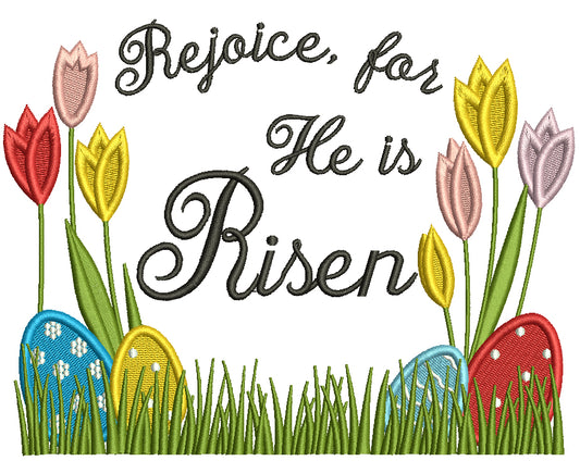 Rejoice For He Is Risen Flowers Easter Filled Machine Embroidery Design Digitized Patterny