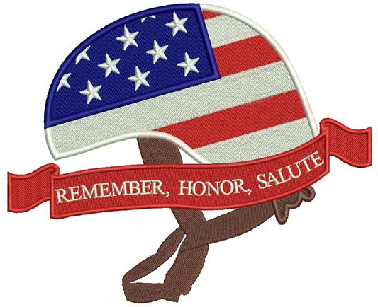 Remember Honor Salute American Flag Helmet Patriotic Filled Machine Embroidery Design Digitized Pattern