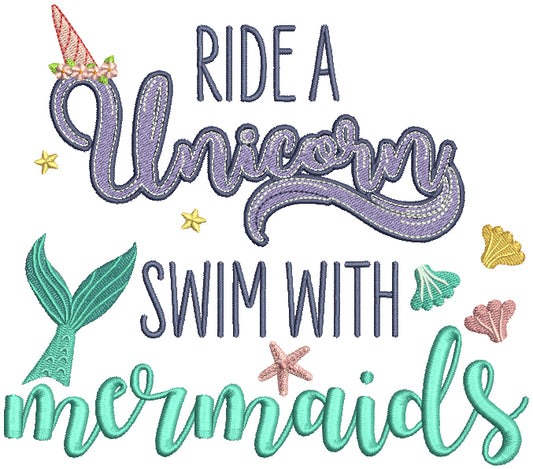 Ride a Unicorn Swim With Mermaids Filled Machine Embroidery Design Digitized Pattern