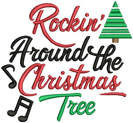 Rockin Around The Christmas Tree Filled Machine Embroidery Design Digitized Pattern