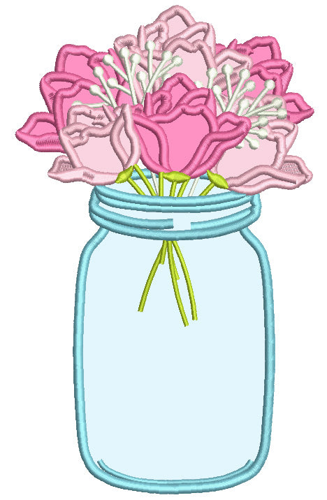 Roses In The Mason Jar Flowers Applique Machine Embroidery Design Digitized Pattern