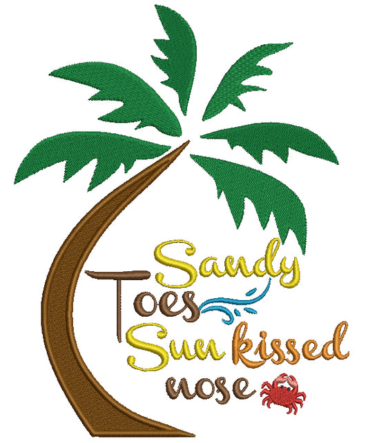 Sandy Toes Sun Kissed Nose Palm Tree Summer Filled Machine Embroidery Design Digitized Pattern