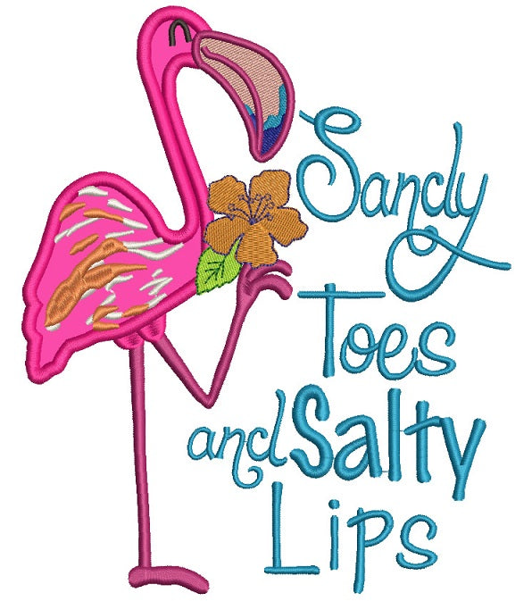 Sandy Toes and Salty Lips Flamingo Applique Machine Embroidery Design Digitized Pattern