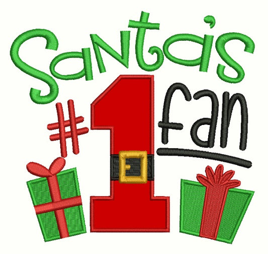 Santa's Number 1 Fan Christmas Applique Machine Embroidery Design Digitized Pattern