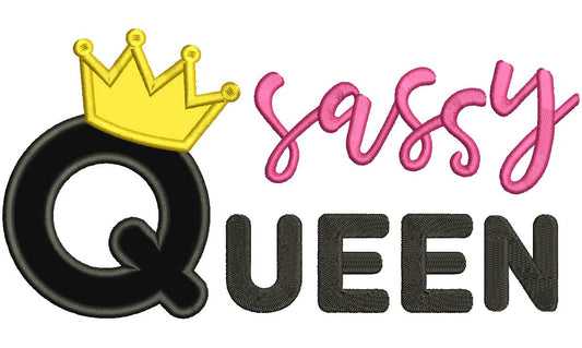 Sassy Queen With Crown Applique Machine Embroidery Design Digitized Pattern