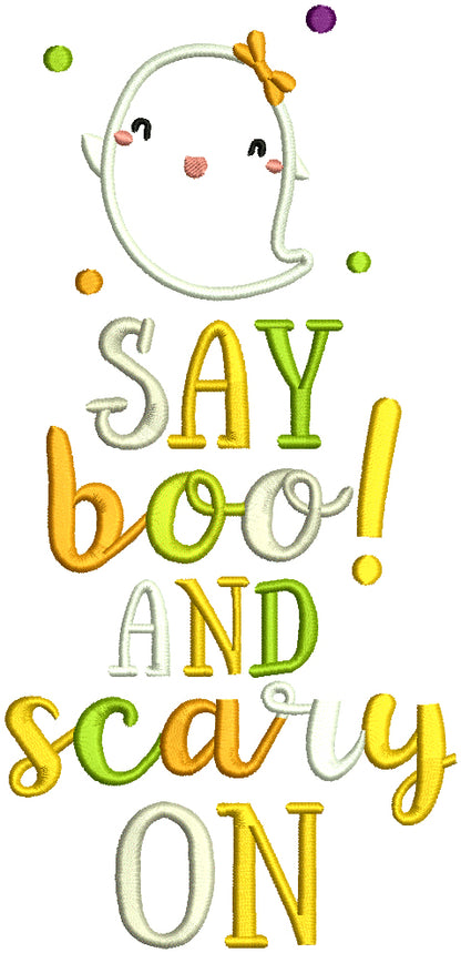 Say Boo And Scary On Halloween Applique Machine Embroidery Design Digitized Pattern