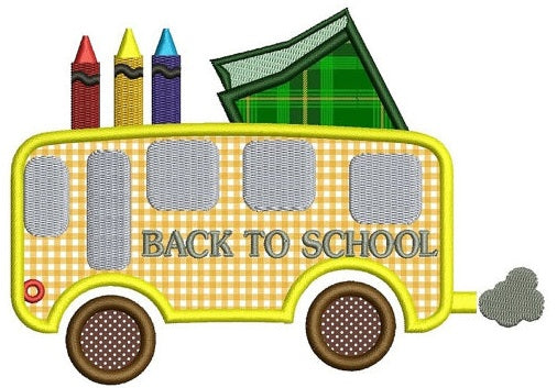 School Bus Applique with crayons student teacher Machine Embroidery Digitized Design Pattern -Instant Download- 4x4,5x7,6x10