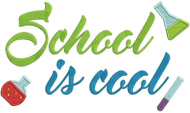 School is Cool Filled Machine Embroidery Digitized Design Pattern