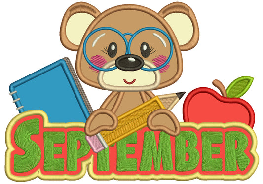 September Bear Holding a Pencil Applique Machine Embroidery Design Digitized Pattern