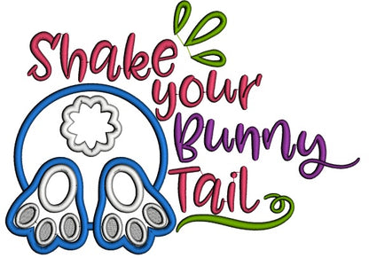 Shake Your Bunny Tail Applique Easter Machine Embroidery Design Digitized Pattern