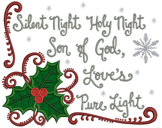 Silent Night Holy Night Son of God Love's Pure Light Christmas Applique Machine Embroidery Digitized Design Pattern