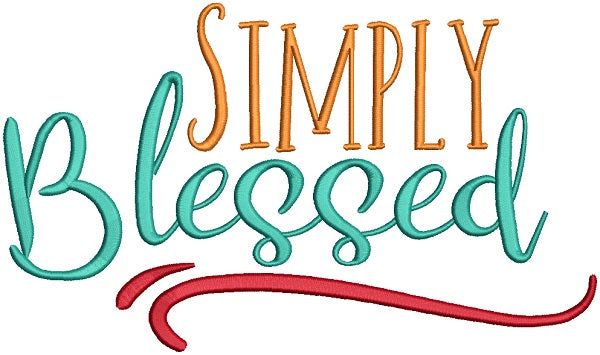 Simply Blessed Thanksgiving Filled Machine Embroidery Design Digitized Pattern