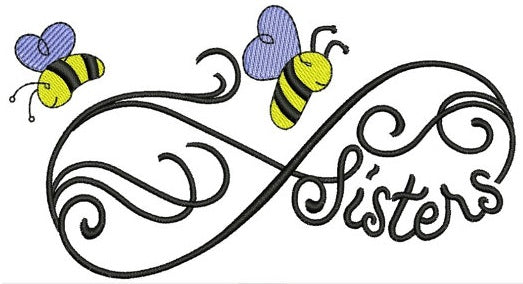 Sisters Forever Bee Machine Embroidery Design Filled Digitized Pattern - Instant Download Machine Design 4x4 , 5x7, 6x10