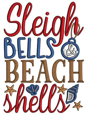 Sleigh Bells Beach Shells Christmas Applique Machine Embroidery Design Digitized Pattern