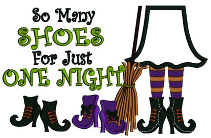 So Many Shoes For Just One Night Witch Halloween Applique Machine Embroidery Digitized Design Pattern