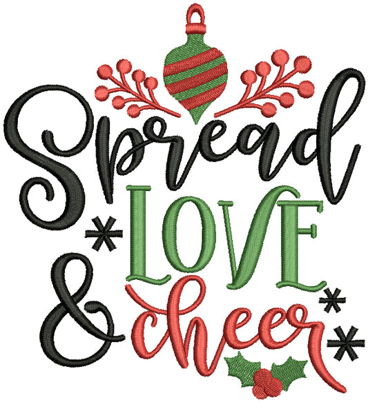 Spread Love And Cheer Christmas Filled Machine Embroidery Design Digitized Pattern
