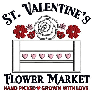 St. Valentine's Flower Market Applique Machine Embroidery Design Digitized Pattern