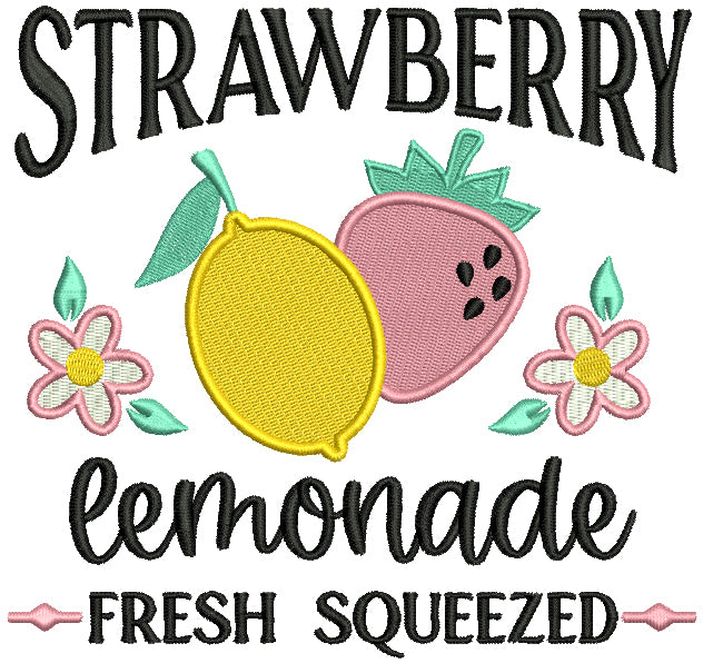 Strawberry Lemonade Fresh Squeezed Filled Machine Embroidery Design Digitized Pattern