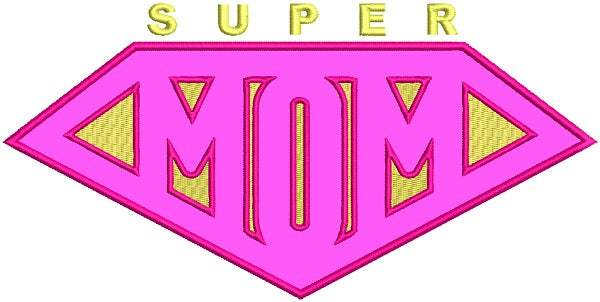 Super Mom Diamond Frame Applique Machine Embroidery Design Digitized Pattern