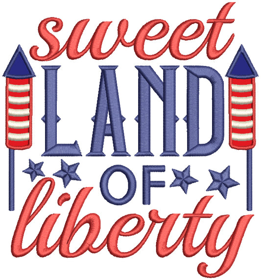 Sweet Land Of Liberty Fireworks Patriotic 4th Of July Independence Day Applique Machine Embroidery Design Digitized Pattern