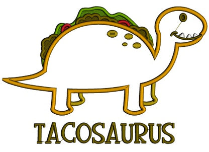 Tacosaurus Taco Dinosaur Applique Machine Embroidery Design Digitized Pattern