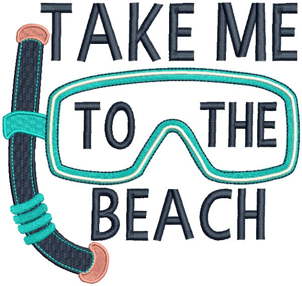 Take Me To The Beach Snorkeling Applique Machine Embroidery Design Digitized Pattern