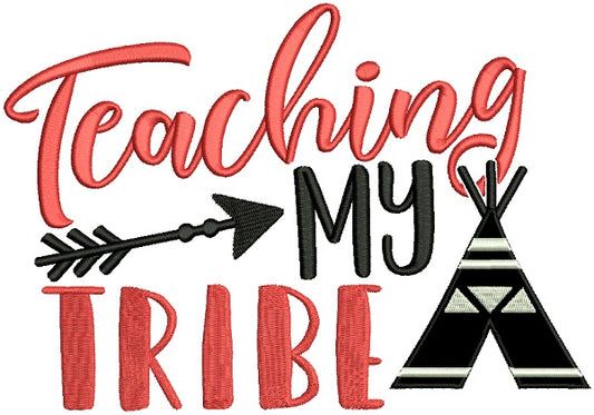 Teaching My Tribe Applique Machine Embroidery Design Digitized Pattern