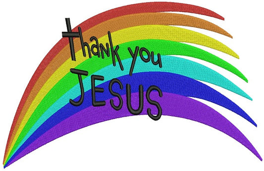 Thank you Jesus Rainbow Filled Machine Embroidery Design Digitized Pattern