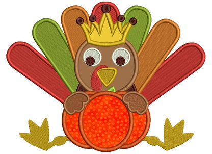 Thanksgiving Turkey Wearing Crown With a Big Pumpkin Thanksgiving Applique Machine Embroidery Digitized Design Pattern