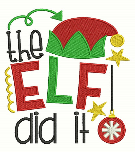 The Elf Did It Christmas Filled Machine Embroidery Design Digitized Pattern