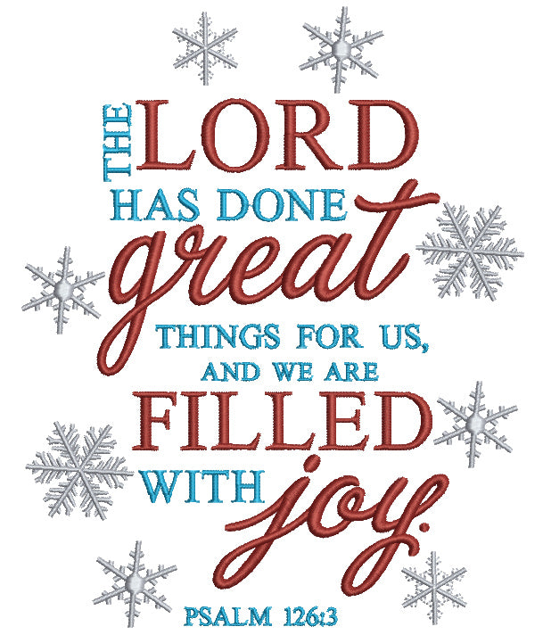 The Lord Has Done Great Things Filled Machine Embroidery Design Digitized Pattern