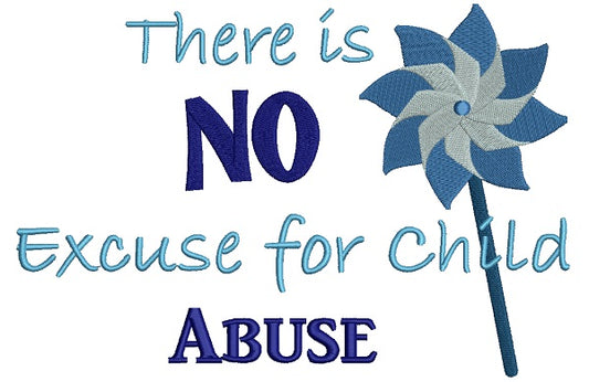 There is No Excuse For Child Abuse Filled Machine Embroidery Design Digitized Pattern