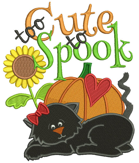 Too Cute To Spook Black Cat Halloween Filled Machine Embroidery Design Digitized Pattern