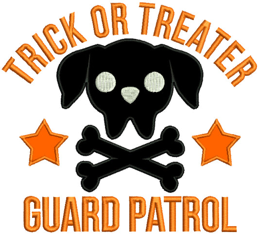 Trick Or Treater Guard Patrol Dog Halloween Applique Machine Embroidery Design Digitized Pattern