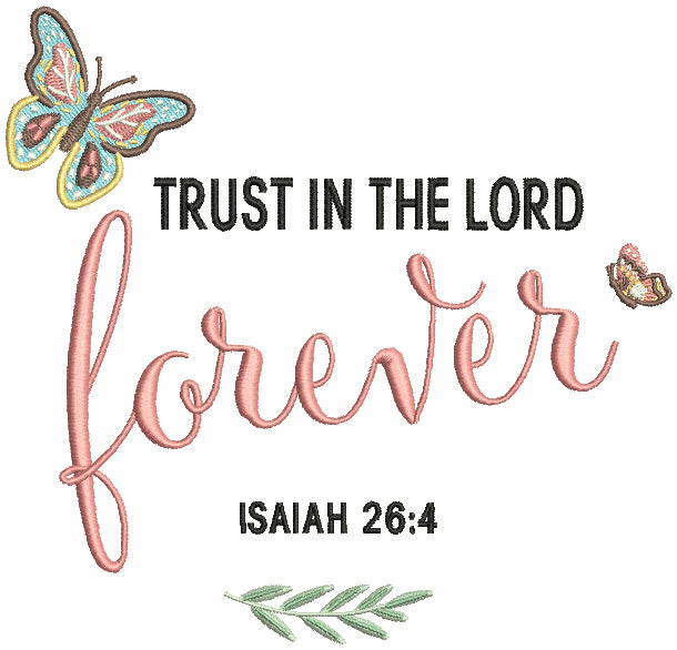 Trust In The Lord Forever Isaiah 26-4 Bible Verse Religious Filled Mac ...