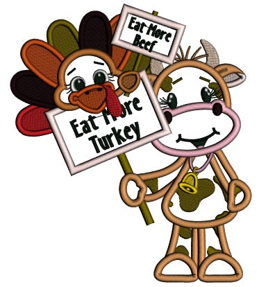 Turkey Holding Signs Eat More Beef While Cow Is Holding Sign Eat More Turkey Thanksgiving Applique Machine Embroidery Design Digitized Pattern