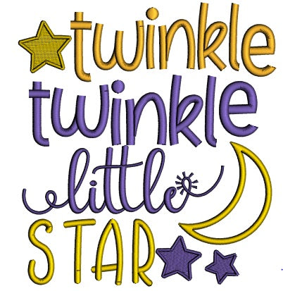 Twinkle Twinkle Little Star Children Rhymes Applique Machine Embroidery Design Digitized Pattern
