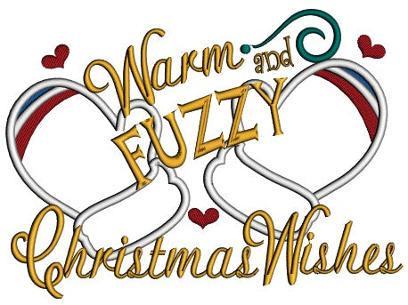 Warm and Fuzzy Christmas Wishes Applique Machine Embroidery Digitized Design Pattern