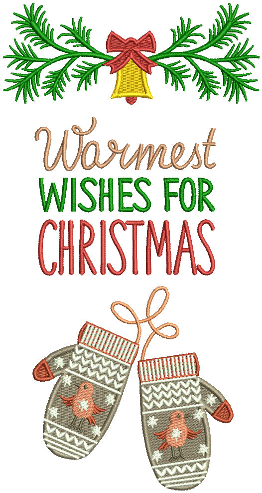 Warmest Wishes For Christmas Filled Machine Embroidery Design Digitized Pattern