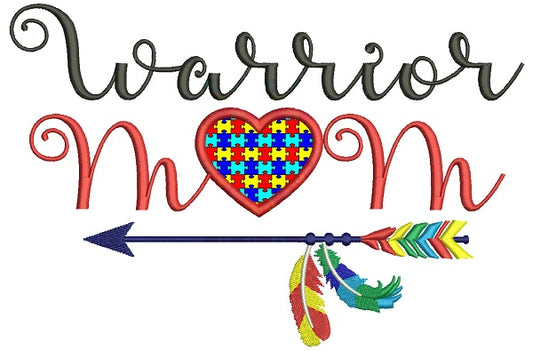 Warrior Mom Autism Awareness Applique Machine Embroidery Design Digitized Pattern