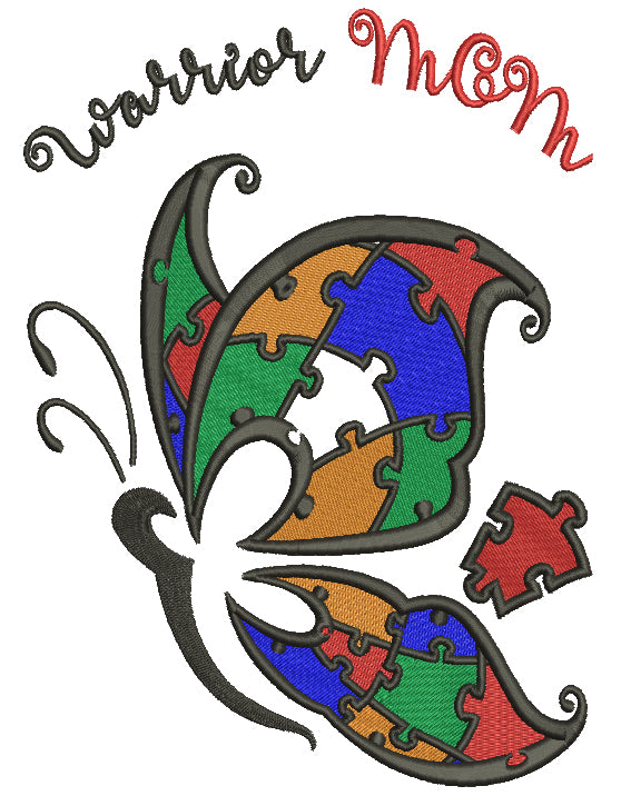 Warrior Mom Autism Awareness Butterfly Filled Machine Embroidery Design Digitized Pattern