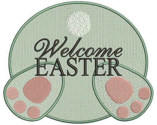 Welcome Easter Filled Machine Embroidery Design Digitized Pattern