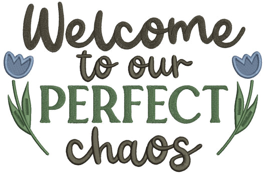 Welcome To Our Perfect Chaos Filled Machine Embroidery Design Digitized Pattern