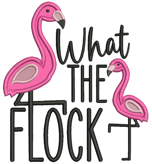 What The Flock Flamingo Applique Machine Embroidery Design Digitized Pattern