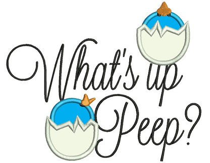 Whats Up Peep Easter Applique Machine Embroidery Design Digitized Pattern